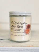 Load image into Gallery viewer, A Rose By Any Other Name